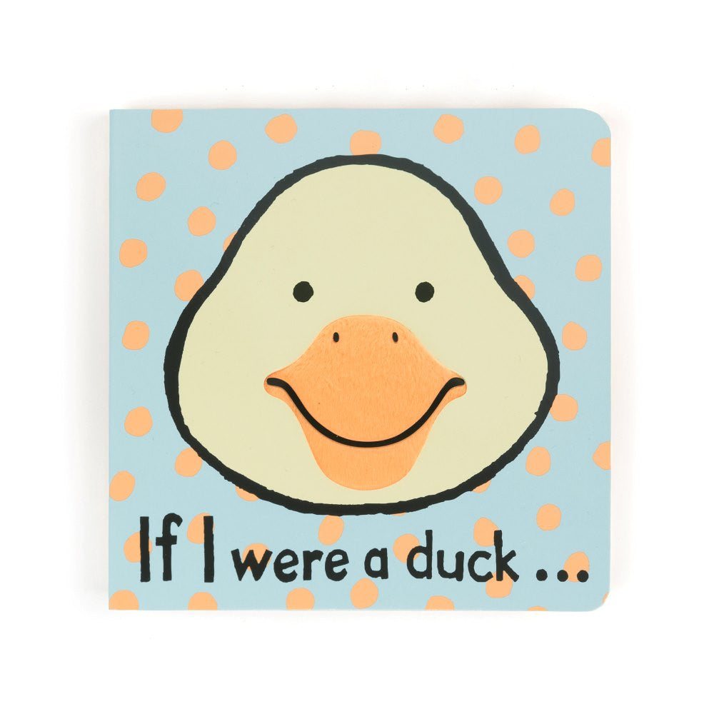 If I Were A Duck Board Book